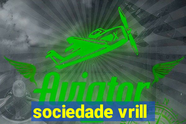 sociedade vrill